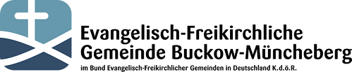Evangelisch-Freikirchliche Gemeinde Buckow-Müncheberg
